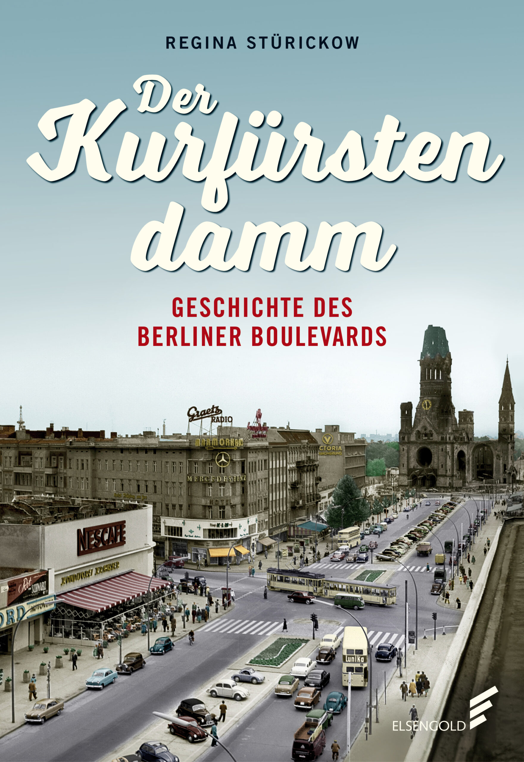 Sie sehen das Cover des Buches Der Kurfürstendamm.
