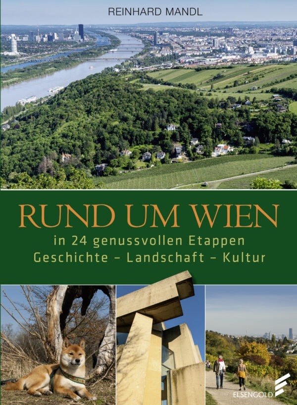 Das Bild zeigt das Cover des Buches Rund um Wien von Reinhard Mandl.