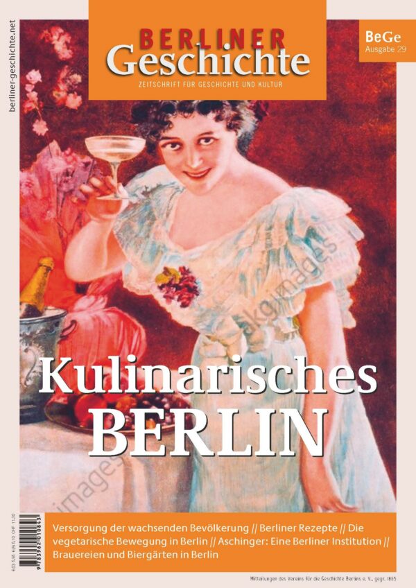 Kulinarisches Berlin Zeitschrift Berliner Geschichte
