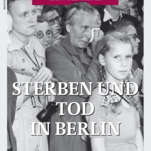 Sterben und Tod in Berlin