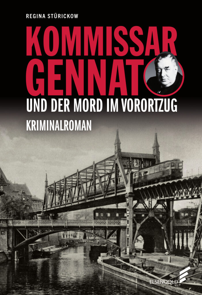 Cover Kommissar Gennat und der Mord im Vorortzug